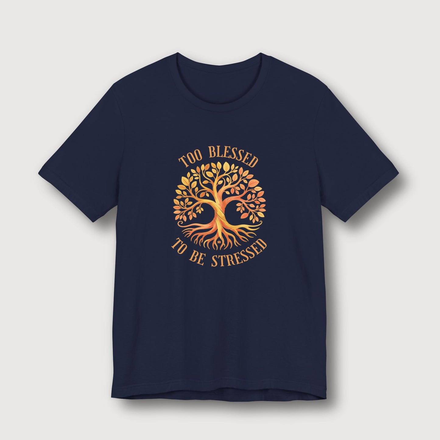 Too Blessed To Be Stressed - Sun Tree