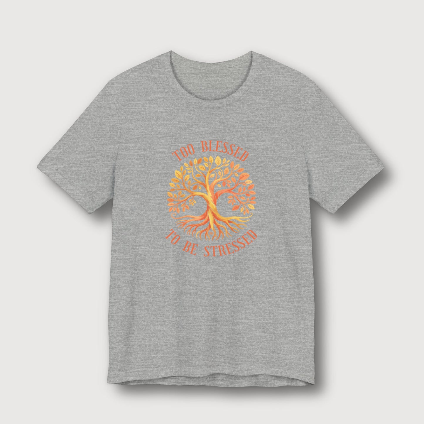Too Blessed To Be Stressed - Sun Tree
