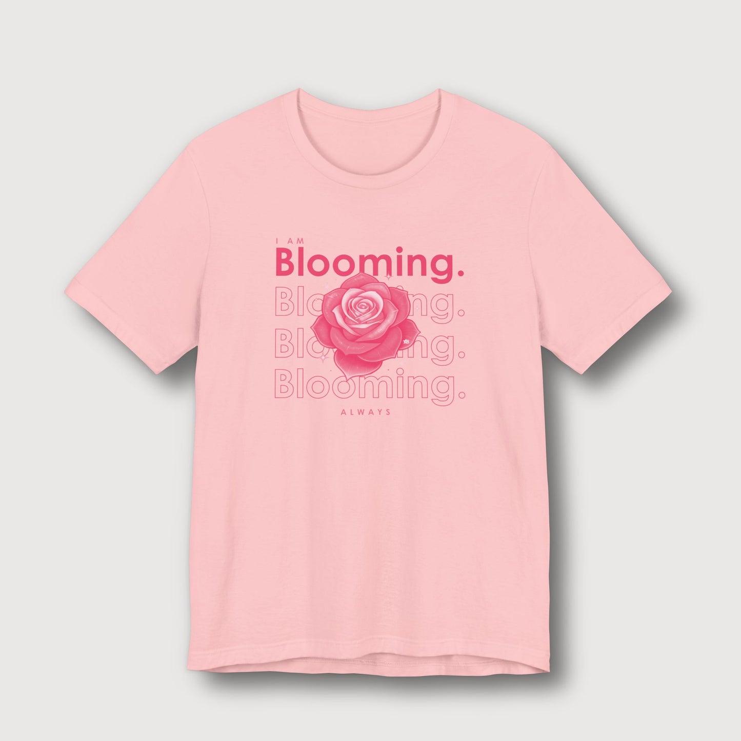 I am Blooming - Pink Flower