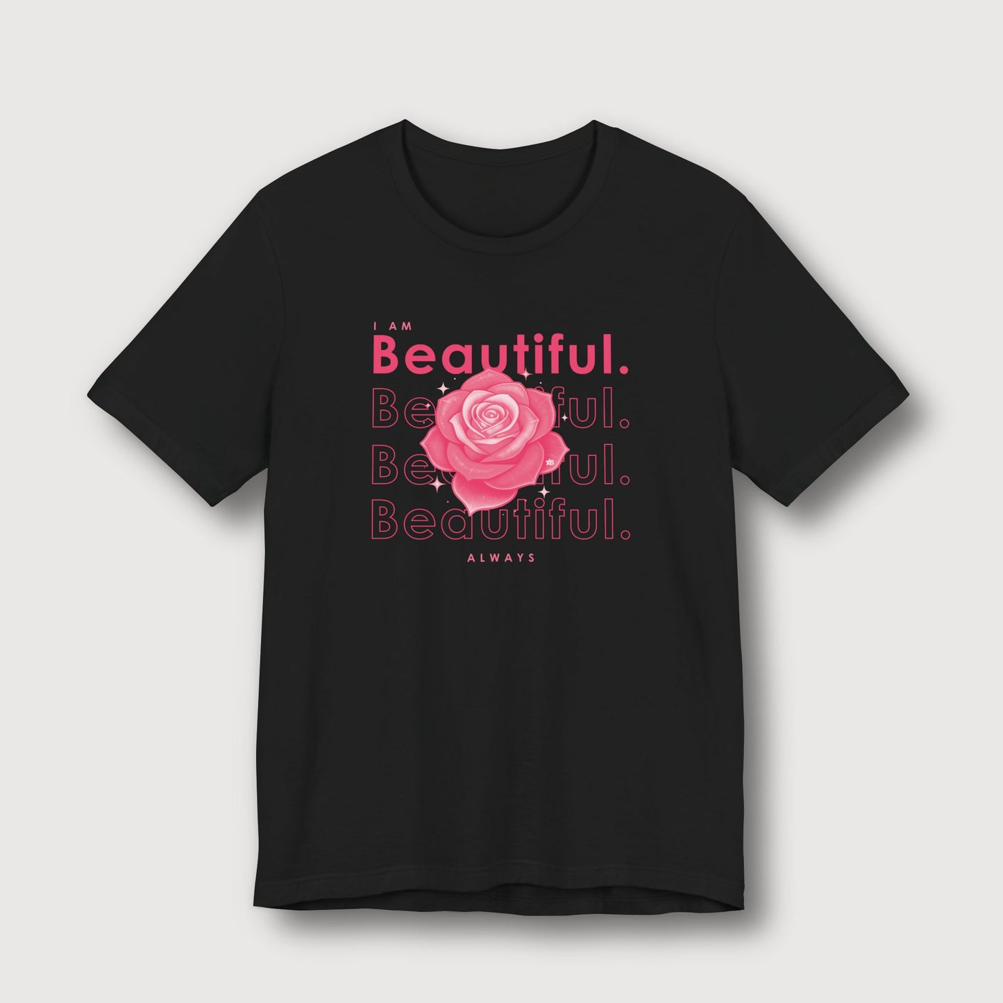 I am Beautiful - Pink Flower