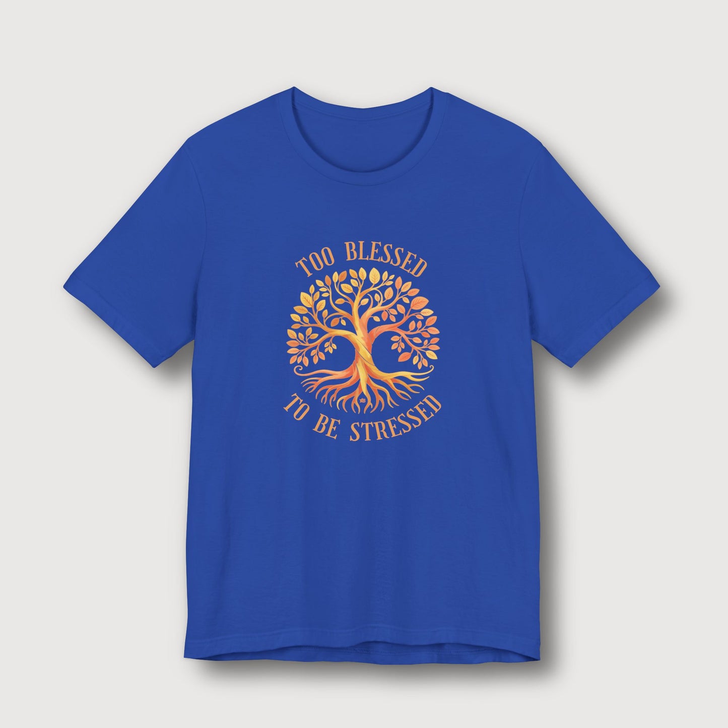Too Blessed To Be Stressed - Sun Tree