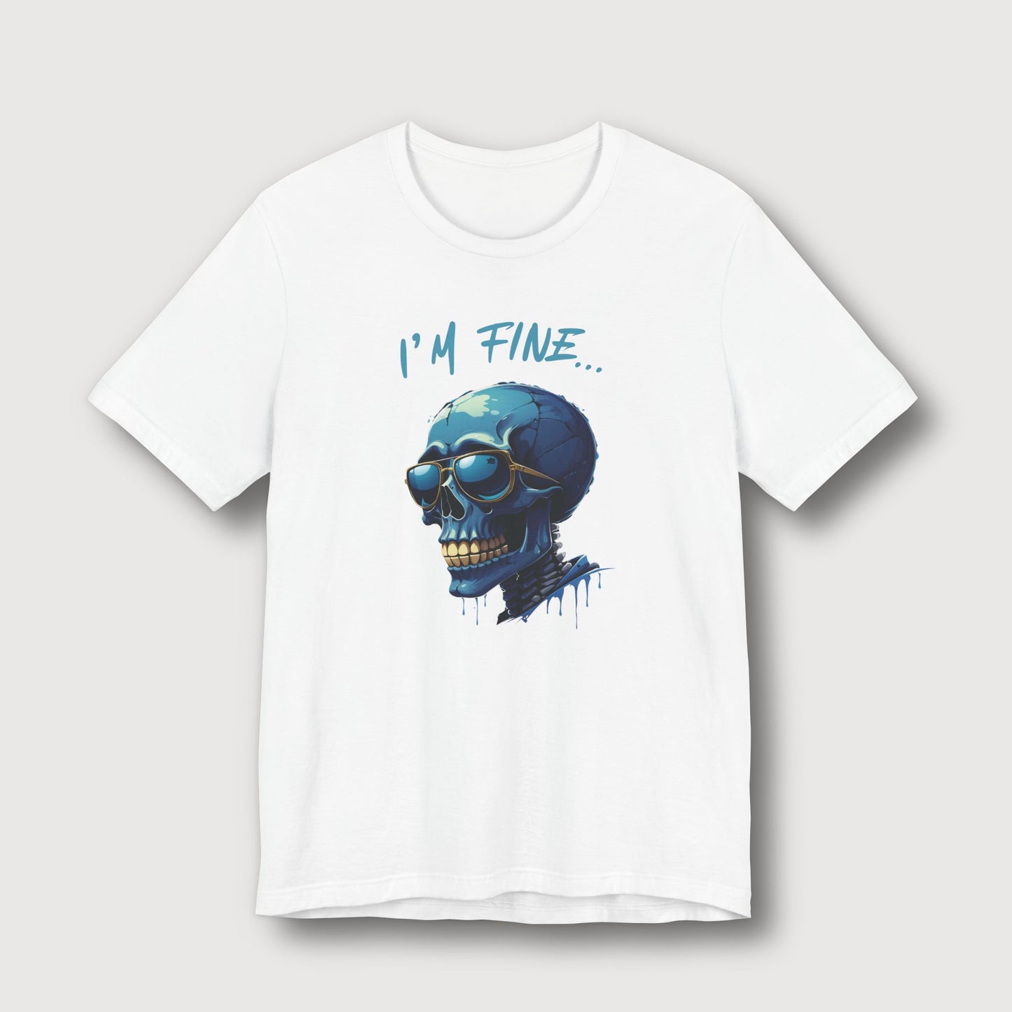 I'm Fine... - Blue Skull