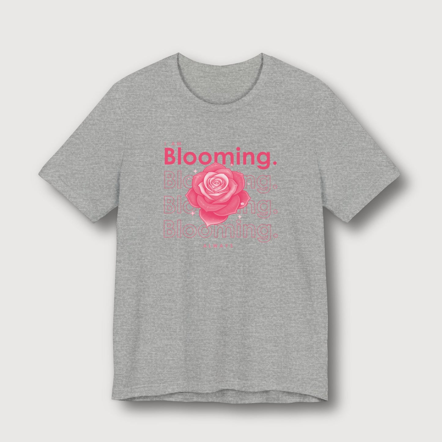 I am Blooming - Pink Flower