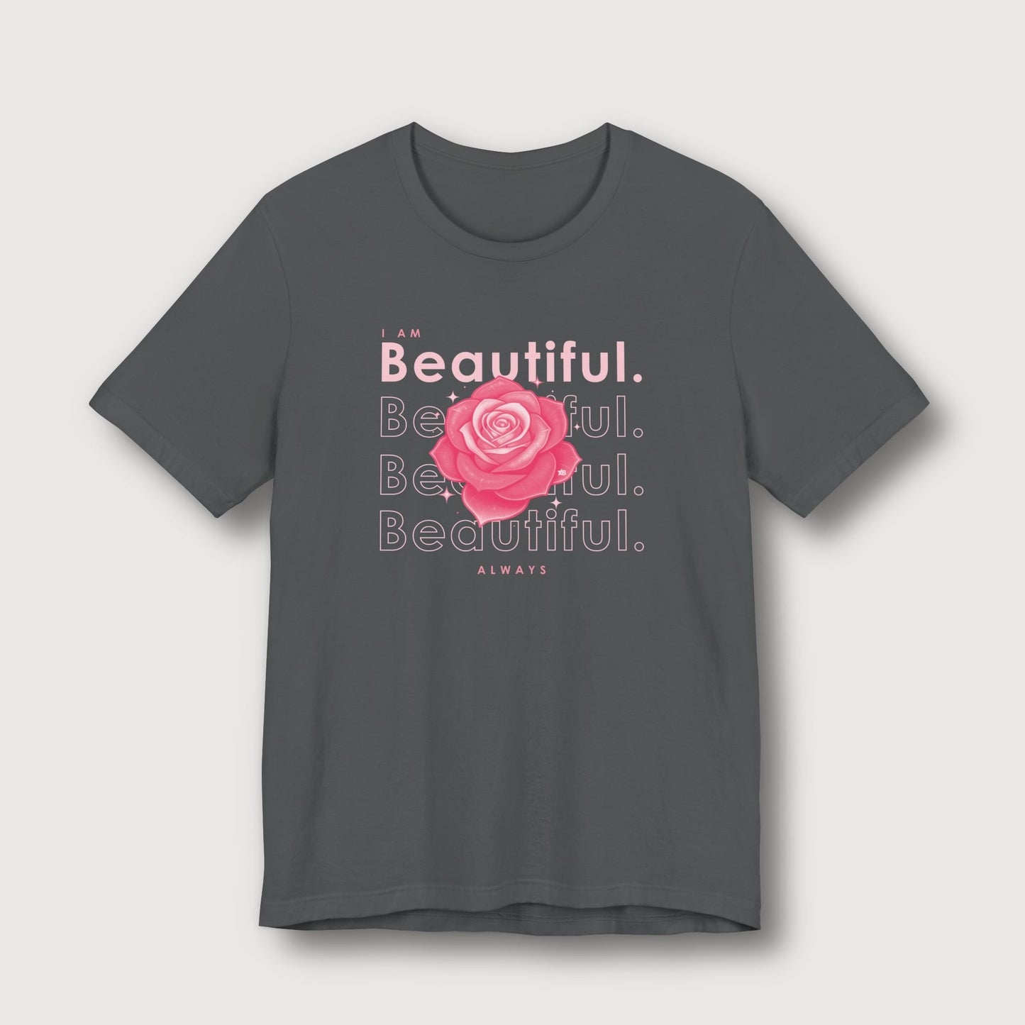 I am Beautiful - Pink Flower