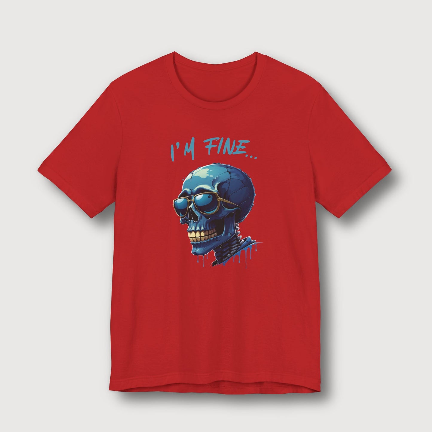 I'm Fine... - Blue Skull