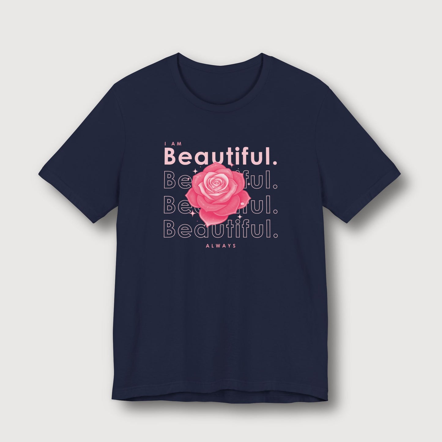I am Beautiful - Pink Flower