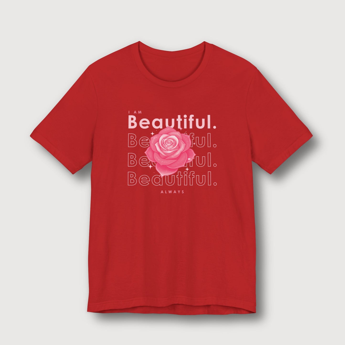 I am Beautiful - Pink Flower