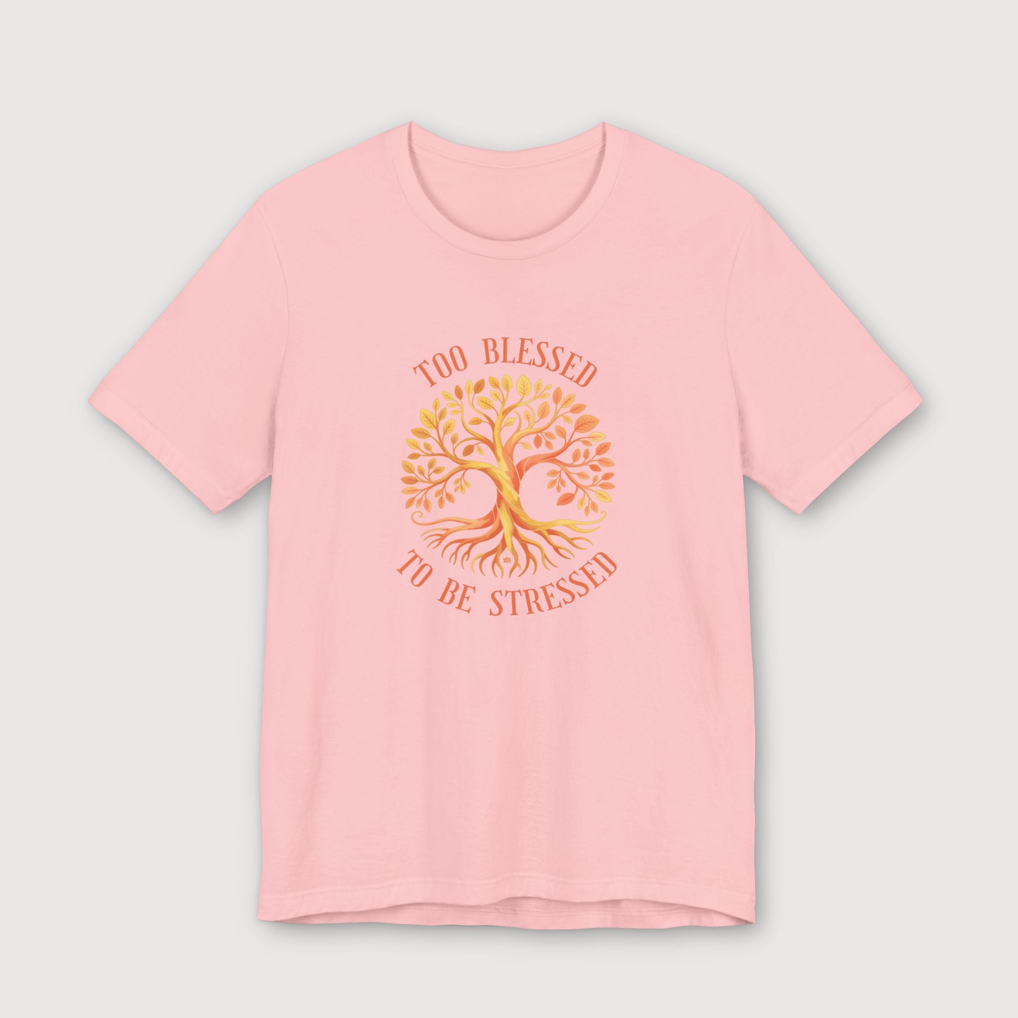 Too Blessed To Be Stressed - Sun Tree - T-Shirt