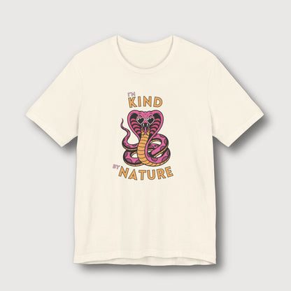 I'm Kind by Nature - Pink Cobra