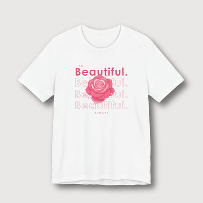 I am Beautiful - Pink Flower