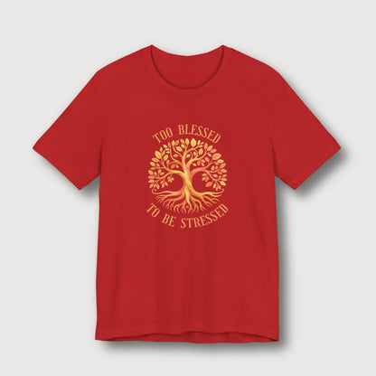 Too Blessed To Be Stressed - Sun Tree