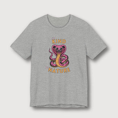I'm Kind by Nature - Pink Cobra