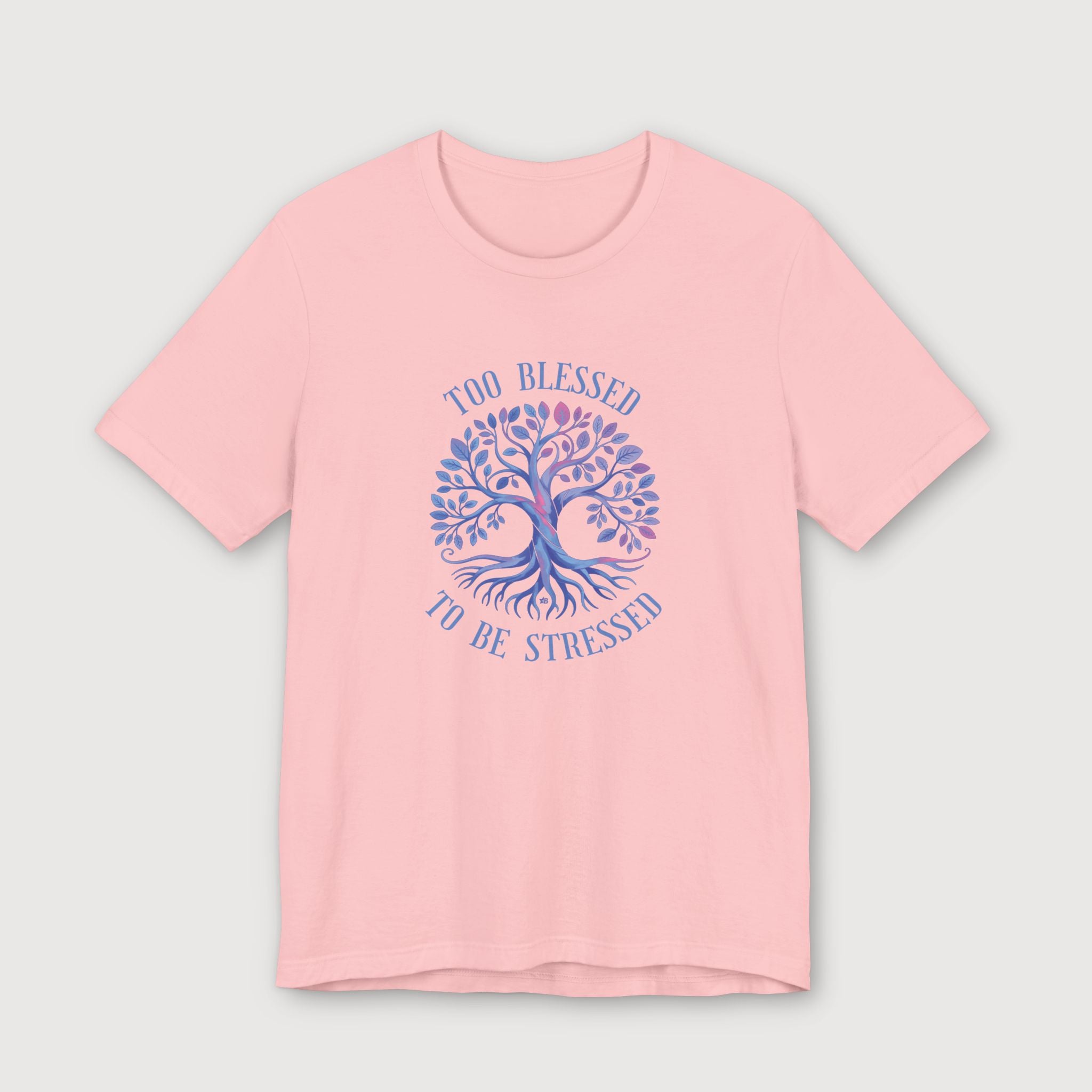 Too Blessed To Be Stressed - Light Blue Tree - T-Shirt