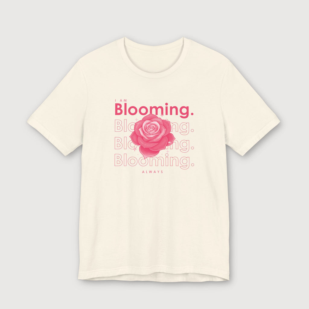 I am Blooming - Pink Flower - T-Shirt
