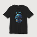 I'm Fine... - Blue Skull - T-Shirt