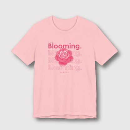 I am Blooming - Pink Flower
