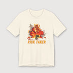 I'm a Risk Taker - T-Shirt