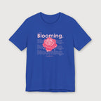 I am Blooming - Pink Flower - T-Shirt