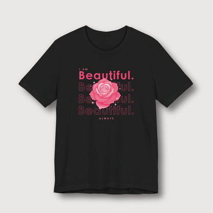 I am Beautiful - Pink Flower