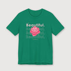 I am Beautiful - Pink Flower - T-Shirt