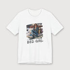 I'm a Bed Girl - Dark Spark - T-Shirt