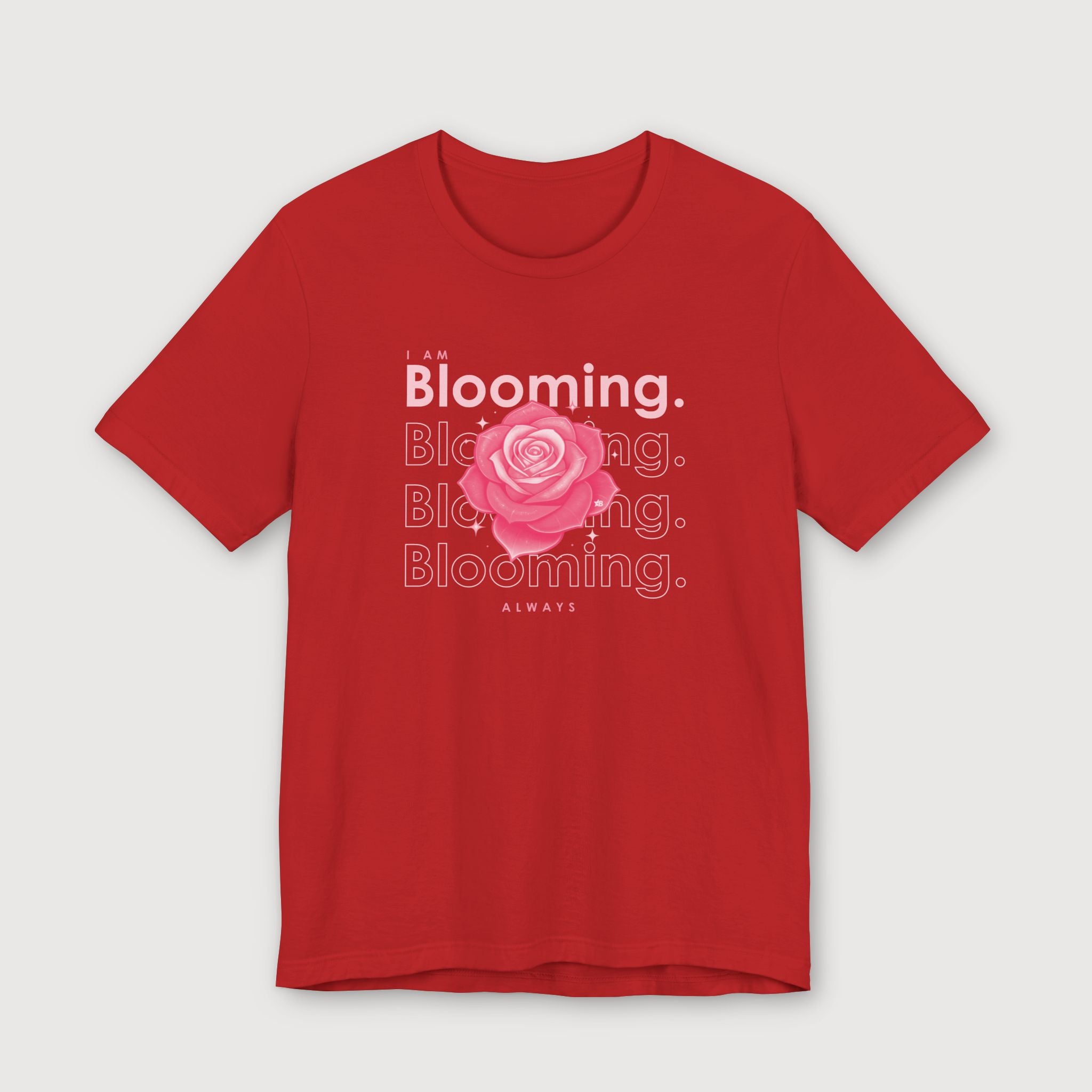 I am Blooming - Pink Flower - T-Shirt
