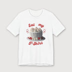 Eat My T-Shirt - White Cake - T-Shirt