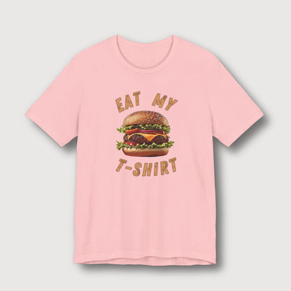 Eat My T-Shirt - Hamburger