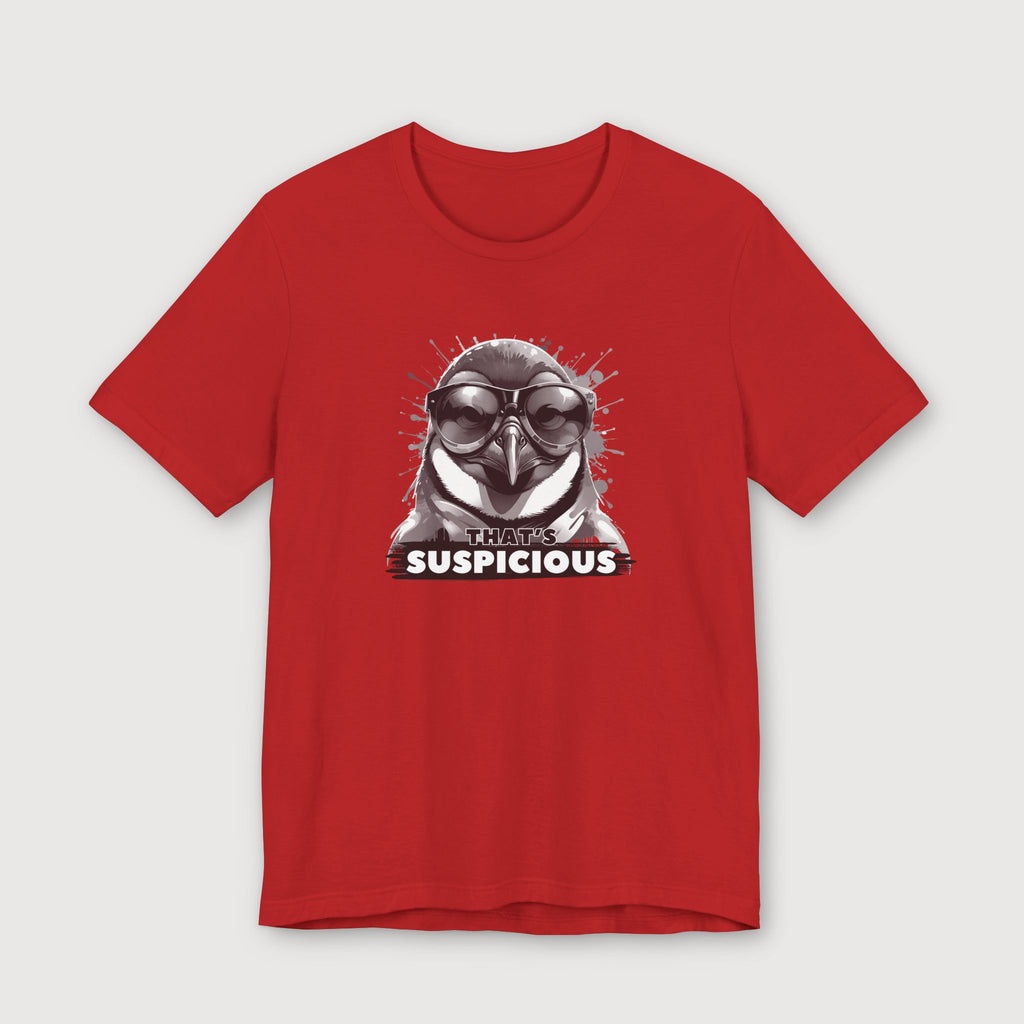 That's Suspicious - Penguin - T-Shirt