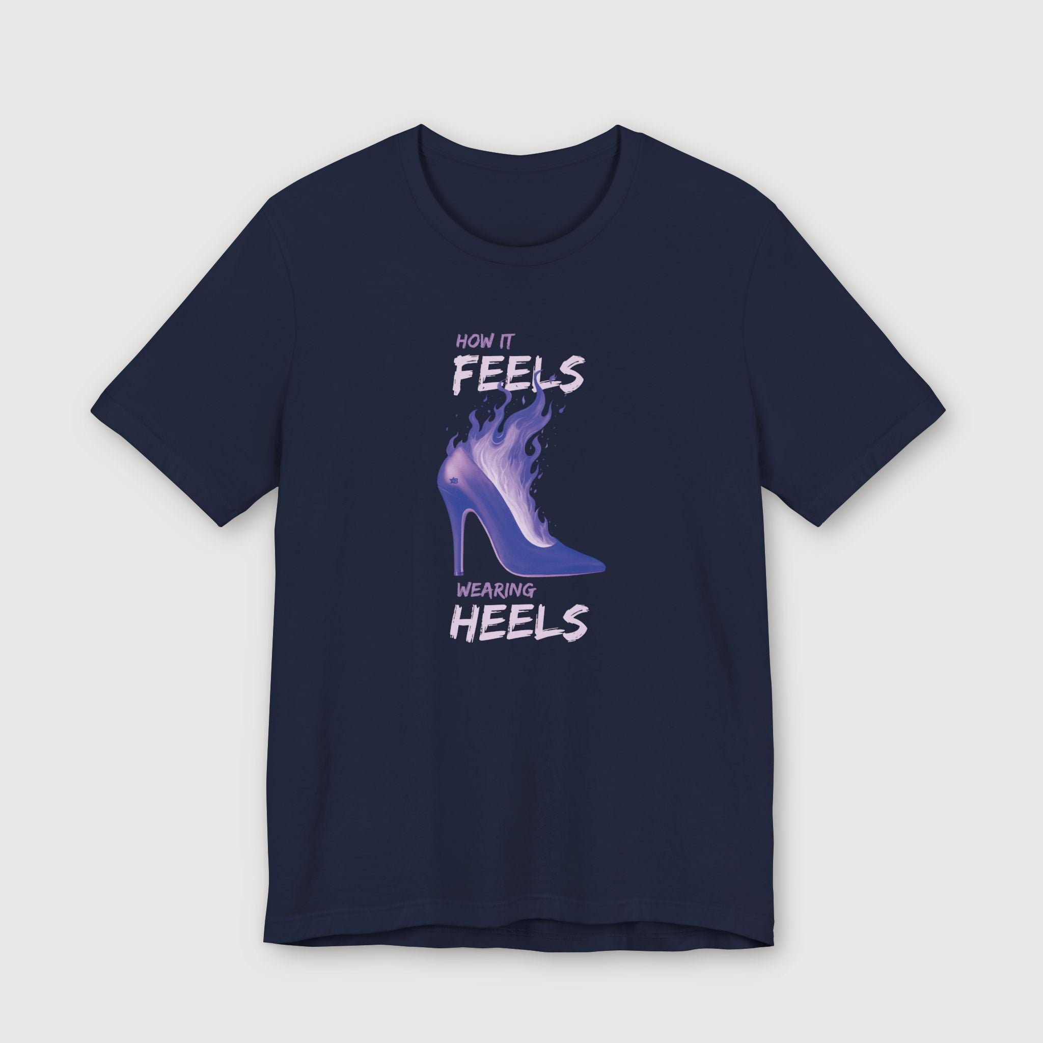 How it Feels Wearing Heels - Purple Shoe - T-Shirt