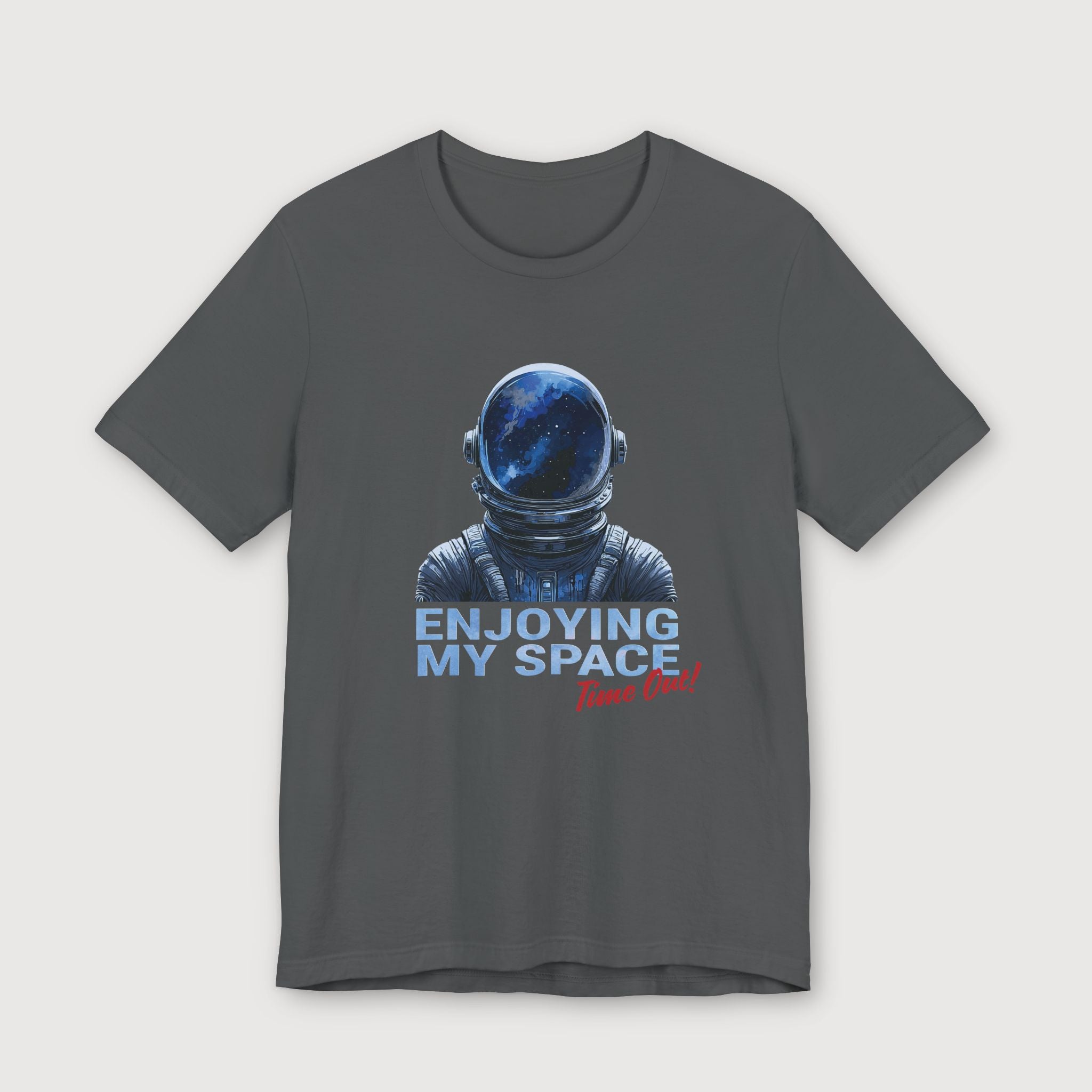Enjoying My Space - Time Out! - T-Shirt