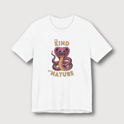 I'm Kind by Nature - Pink Cobra