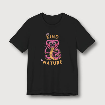 I'm Kind by Nature - Pink Cobra