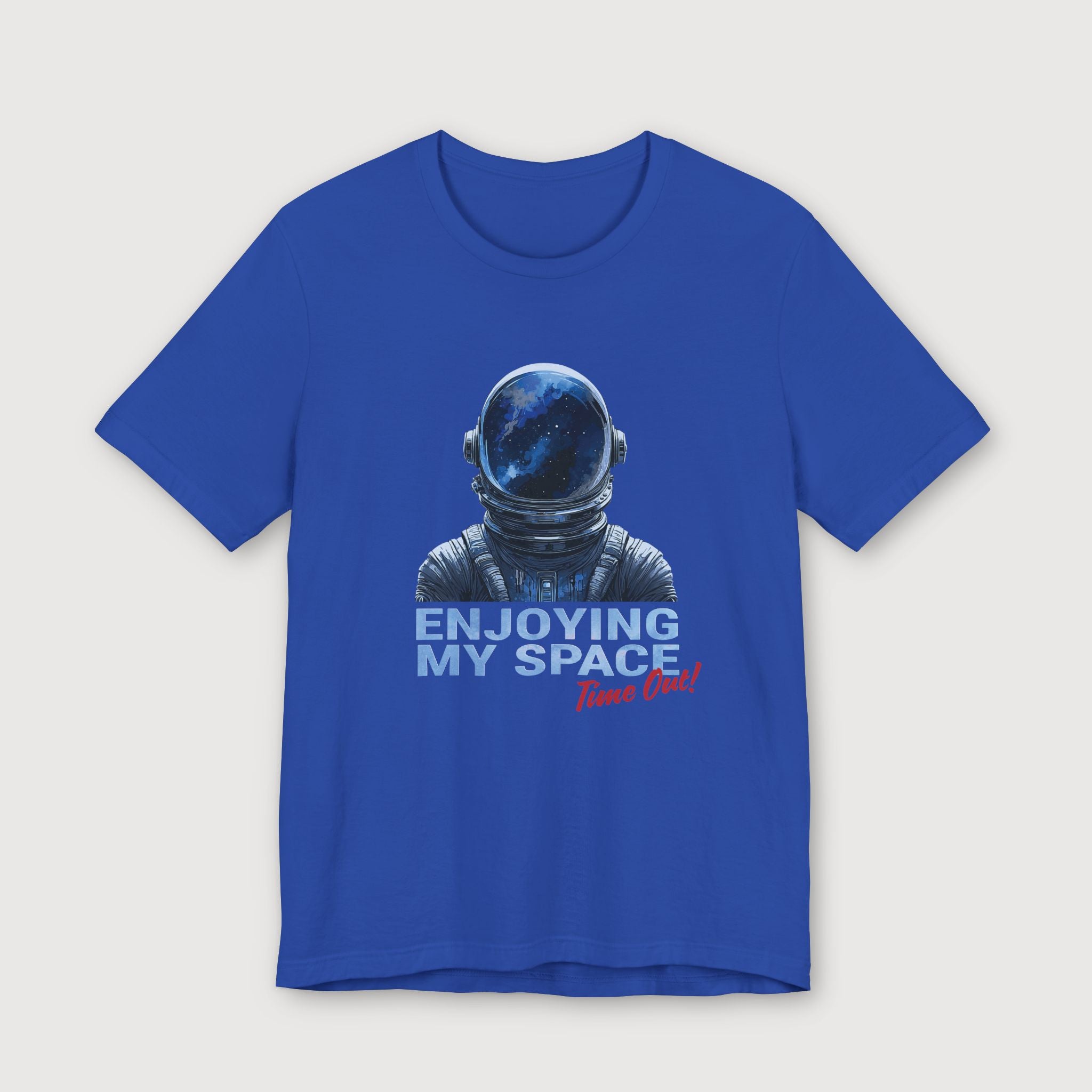 Enjoying My Space - Time Out! - T-Shirt