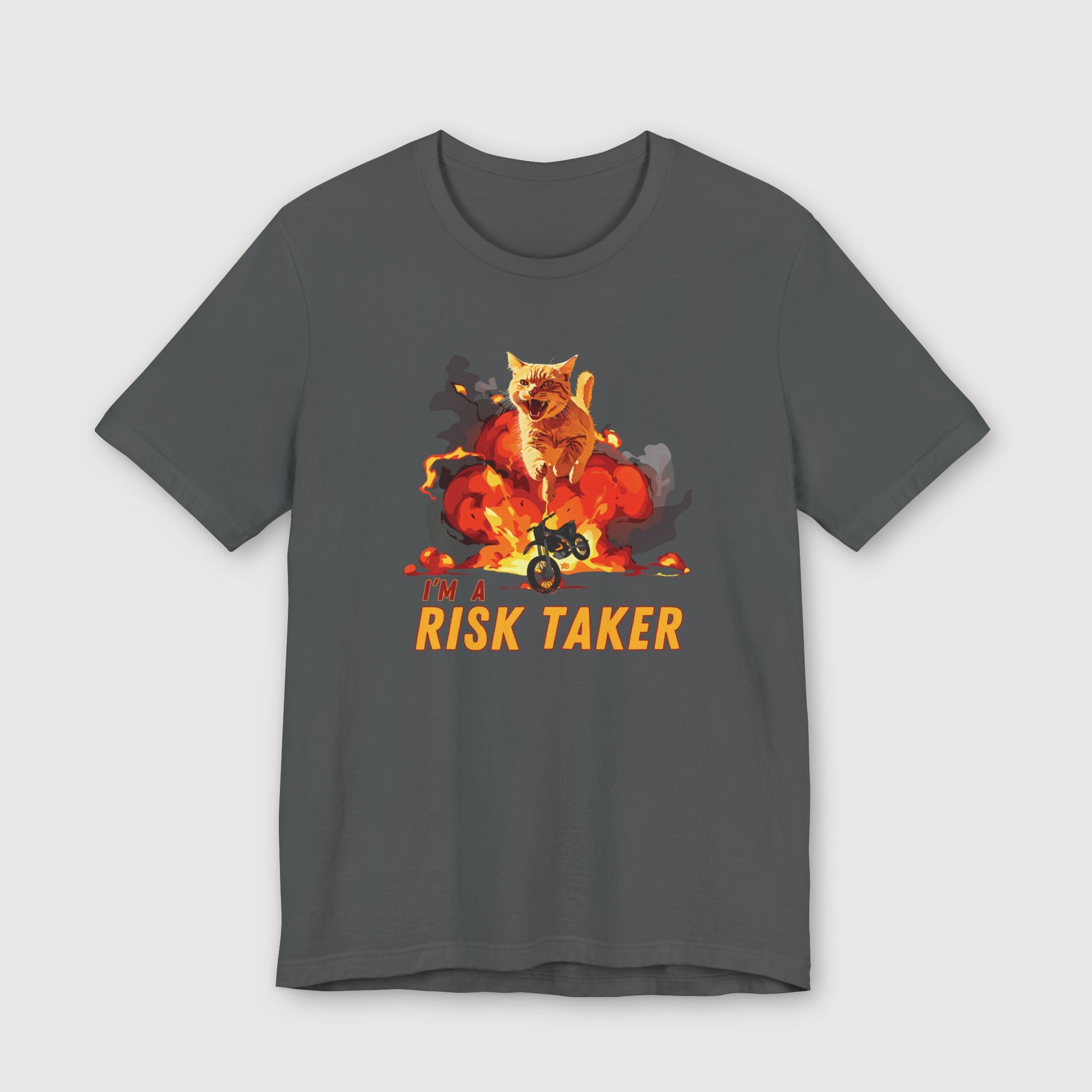 I'm a Risk Taker - T-Shirt