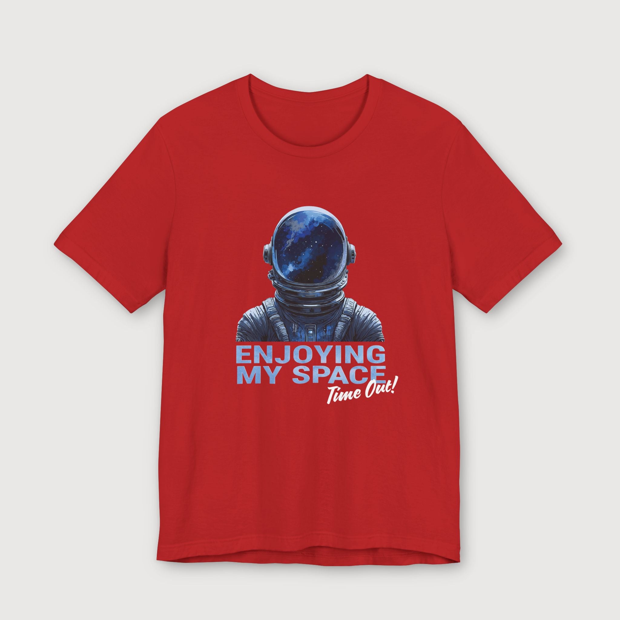Enjoying My Space - Time Out! - T-Shirt
