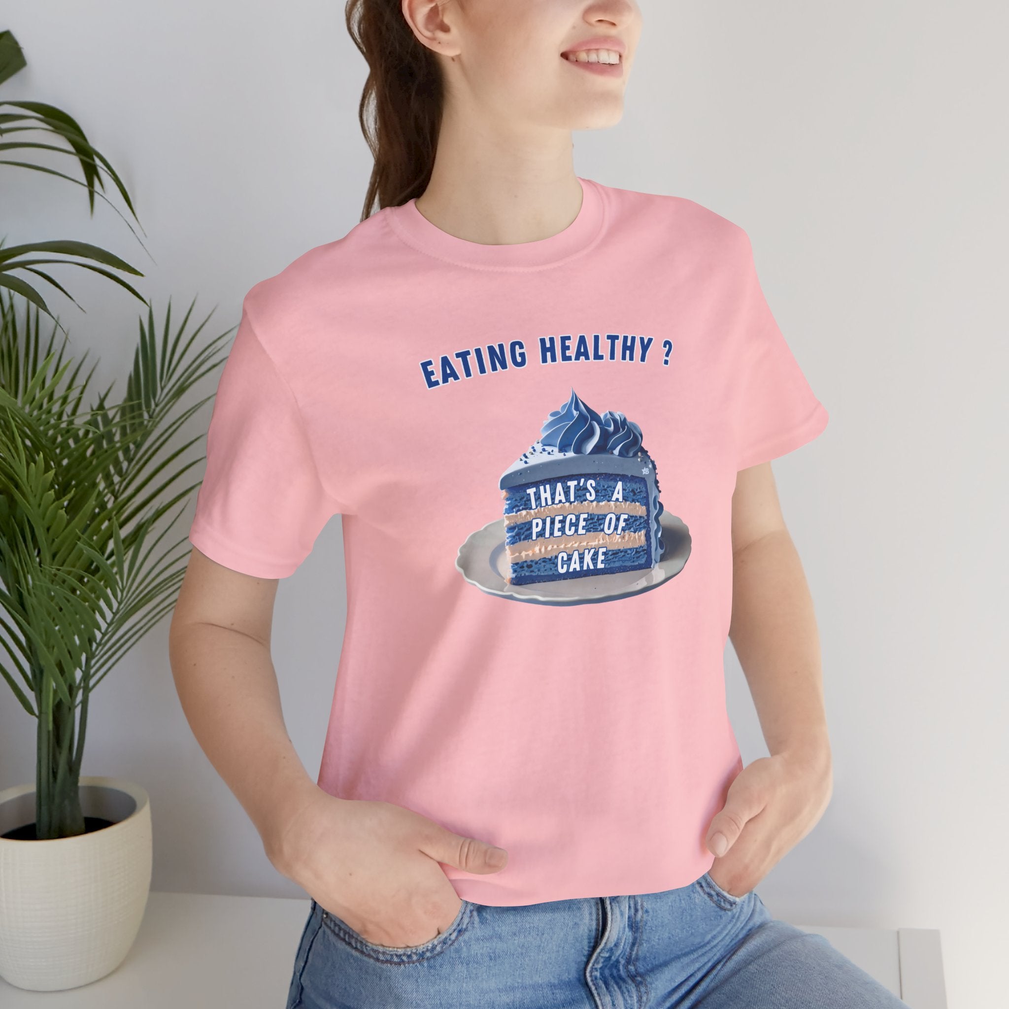 Eating Healthy? - Blue Cake - T-Shirt