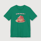 Eating Healthy? - Pink Cake - T-Shirt