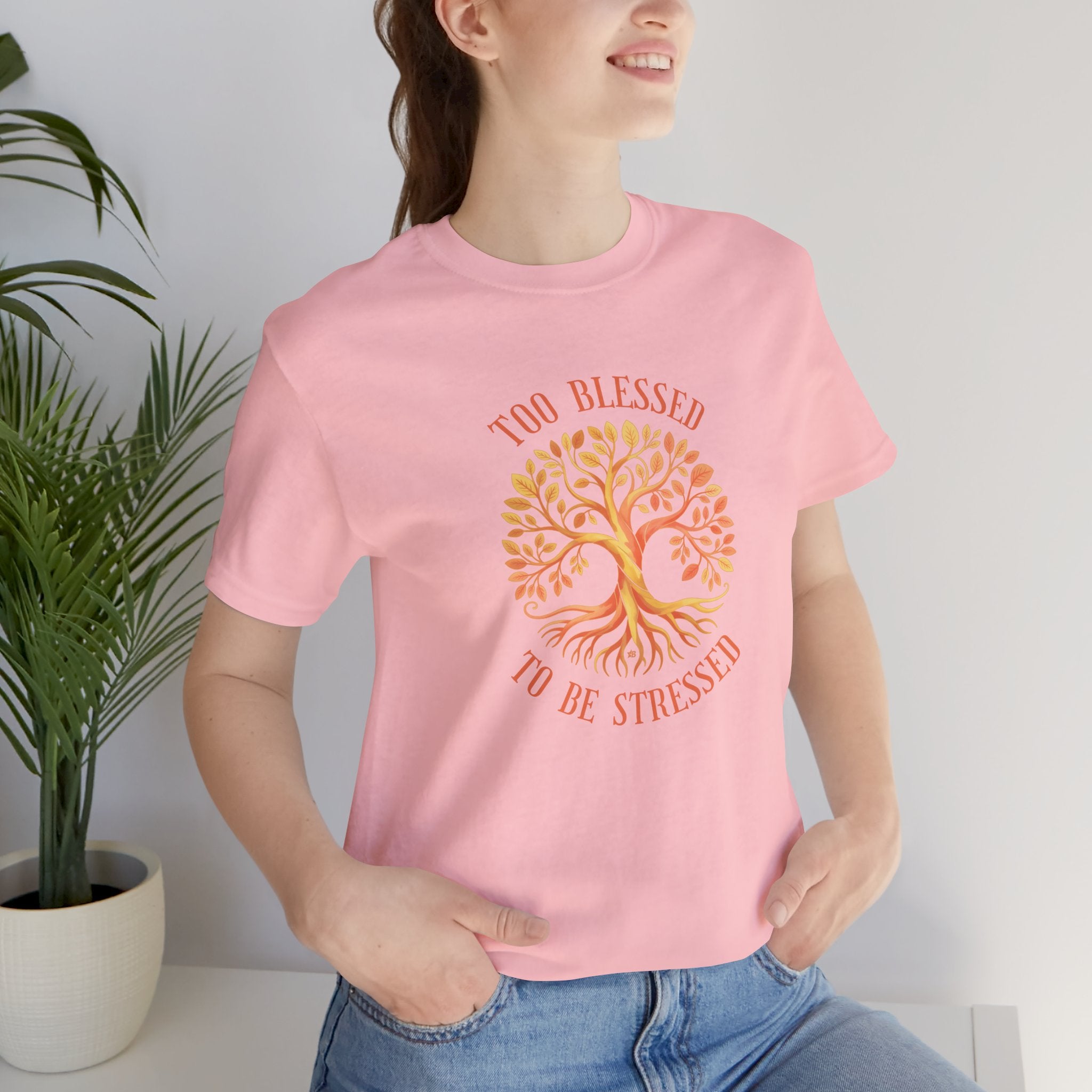 Too Blessed To Be Stressed - Sun Tree - T-Shirt