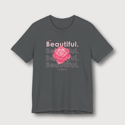I am Beautiful - Pink Flower