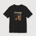 I am Strong - T-Shirt