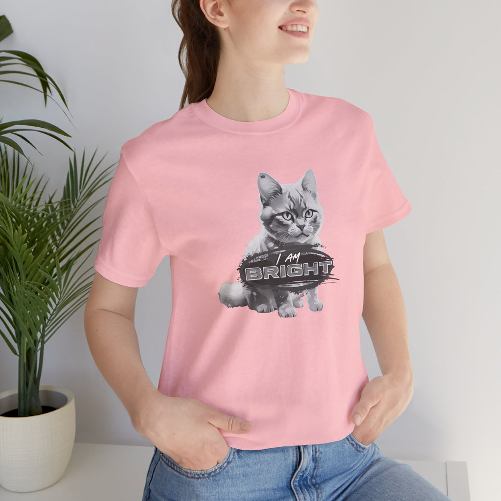 I am Bright - Gray Cat - T-Shirt