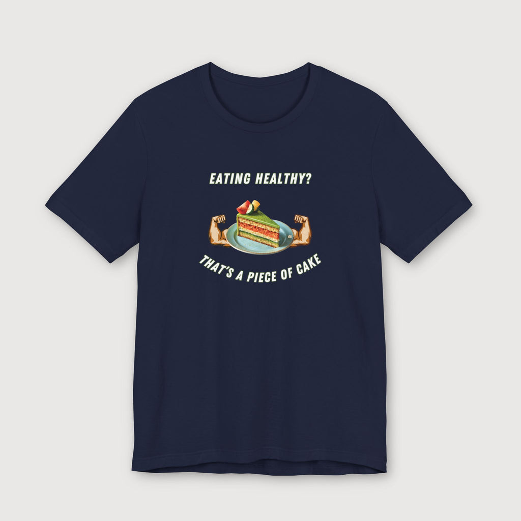 Eating Healthy? - Vegetable Cake - T-Shirt