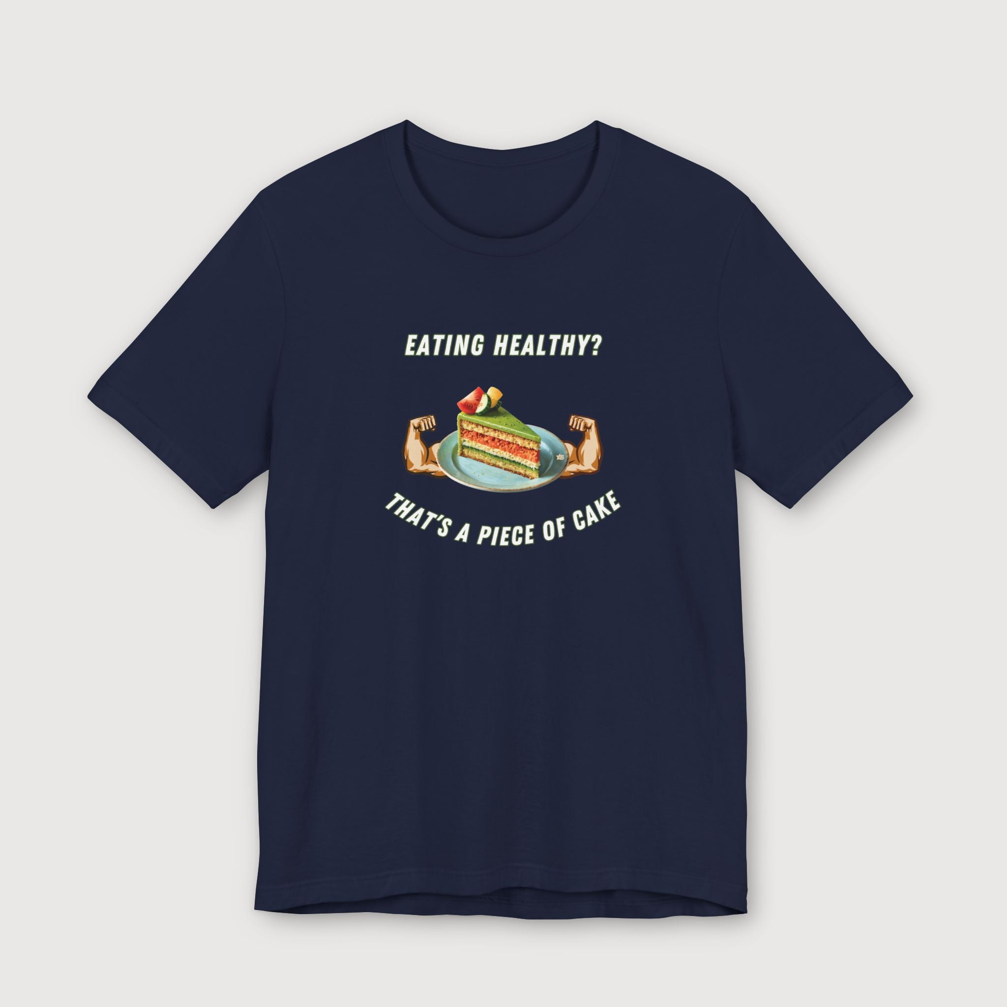 Eating Healthy? - Vegetable Cake - T-Shirt