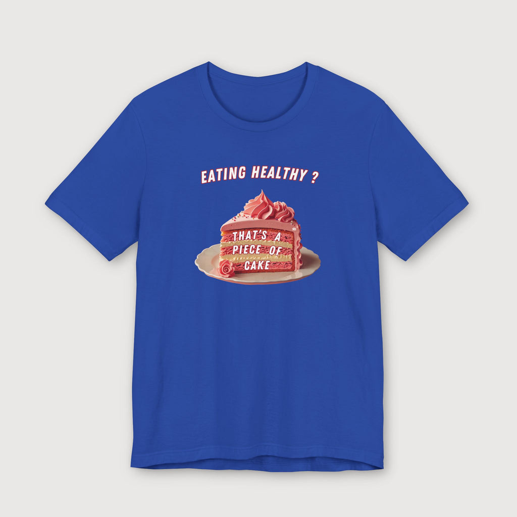 Eating Healthy? - Pink Cake - T-Shirt