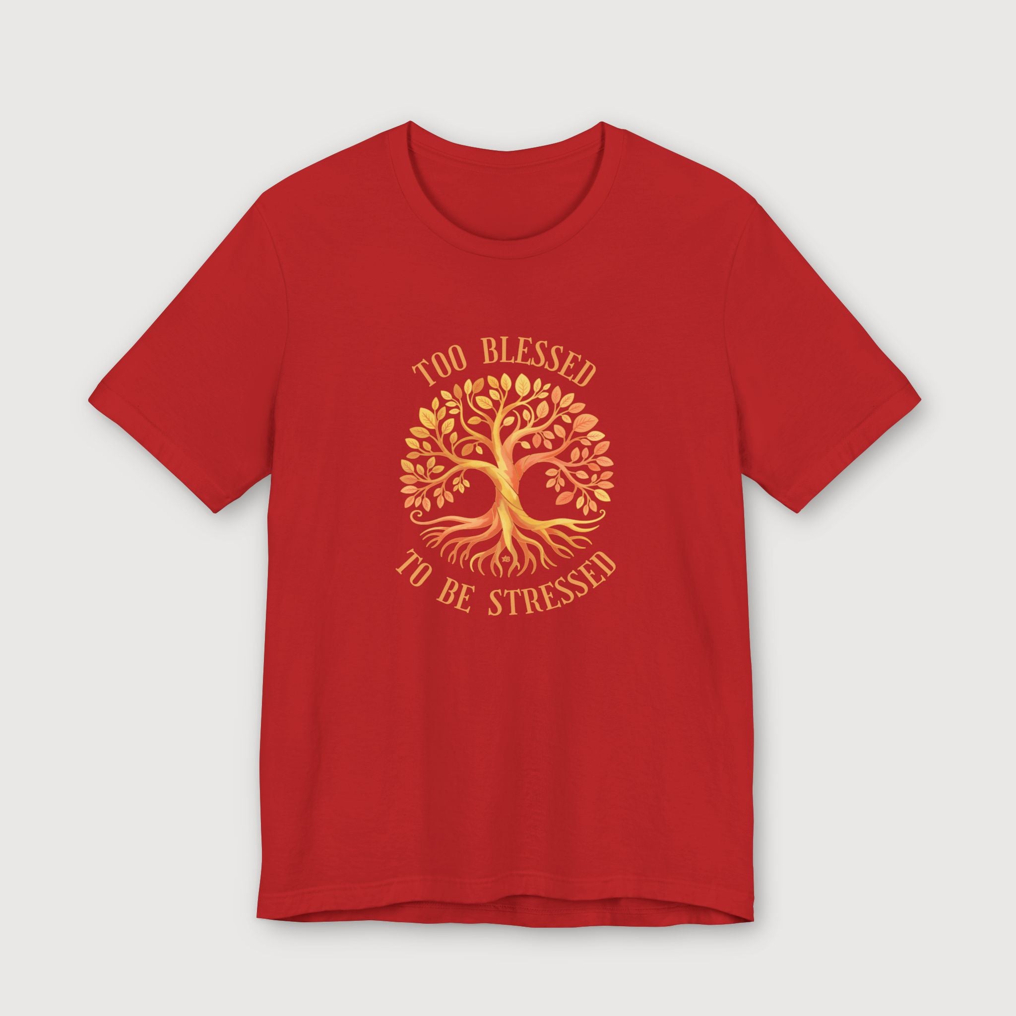 Too Blessed To Be Stressed - Sun Tree - T-Shirt