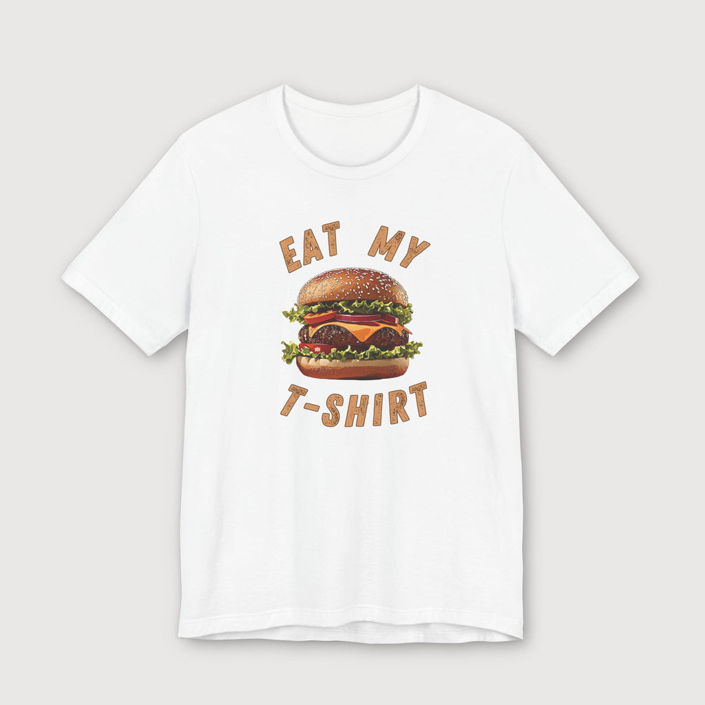 Eat My T-Shirt - Hamburger - T-Shirt