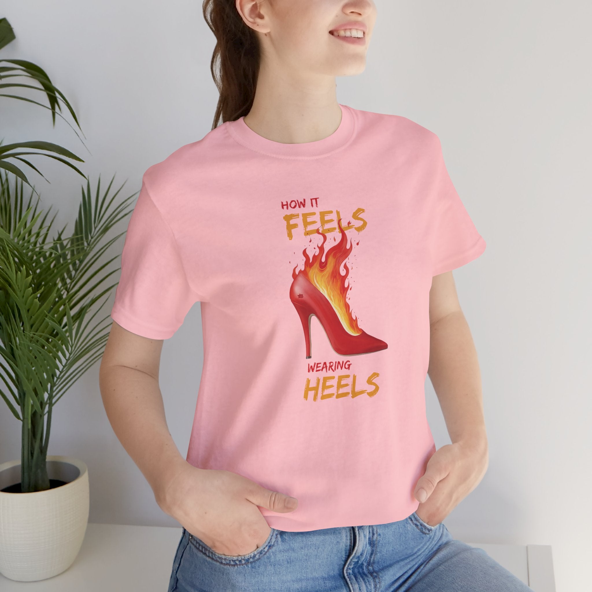 How it Feels Wearing Heels - Red Shoe - T-Shirt