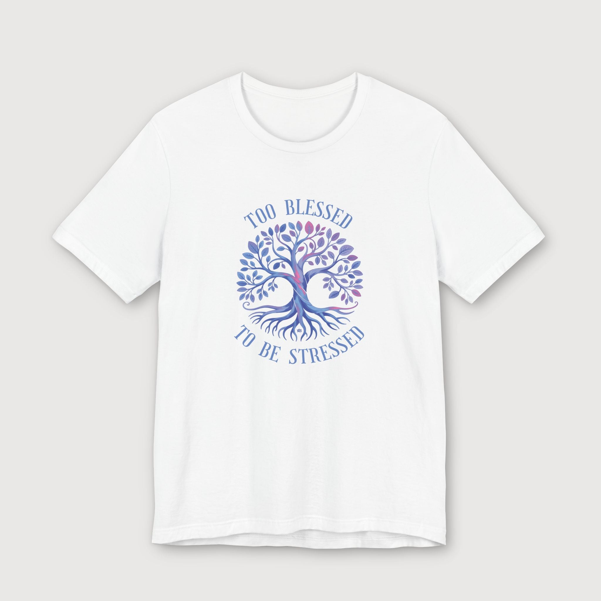 Too Blessed To Be Stressed - Light Blue Tree - T-Shirt