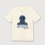 Enjoying My Space - Time Out! - T-Shirt